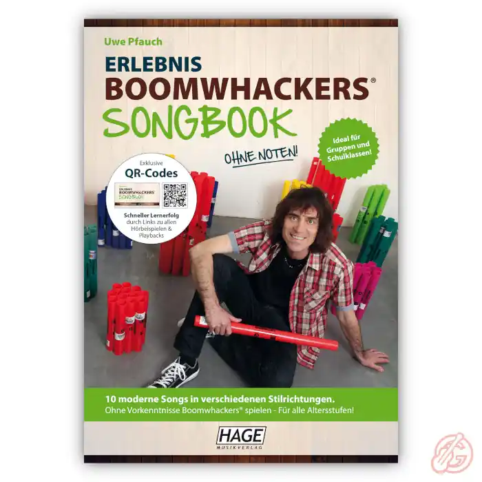 Hage ‚ERLEBNIS BOOMWHACKERS® SONGBOOK‘ | ohne Noten, inkl. QR-Codes Preis Gesenkt