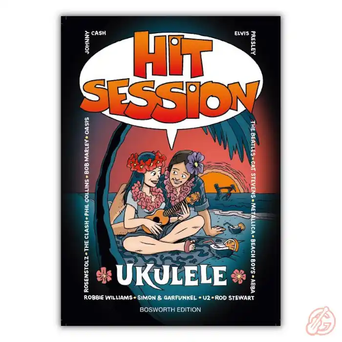 Bosorth ‚HIT SESSION‘ Band 1 | Songbook für Ukulele Jetzt Bestellen