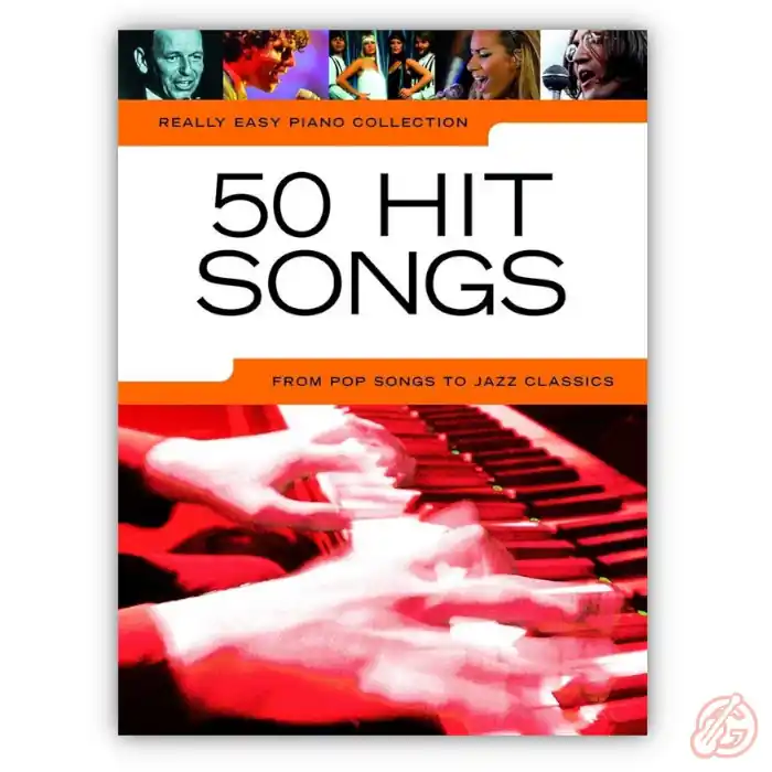 Sonderaktion Songbook ’50 HIT SONGS: FOR REALLY EASY PIANO‘ | für Piano, Stimme, Gitarre