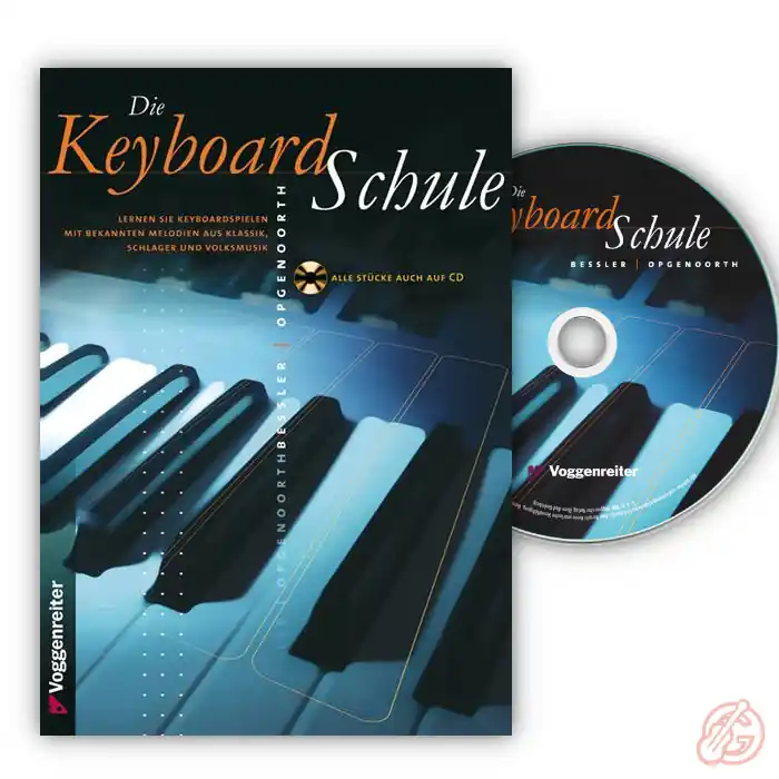 Voggenreiter ‚DIE KEYBOARD SCHULE‘ | Lehrbuch für Anfänger, inkl. CD Jetzt Kaufen