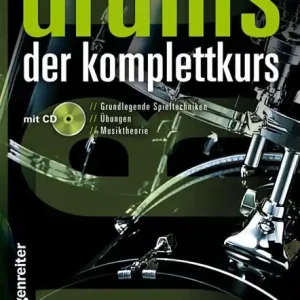 Bestseller Drums. Der Komplettkurs (mit CD) - Justin Scott