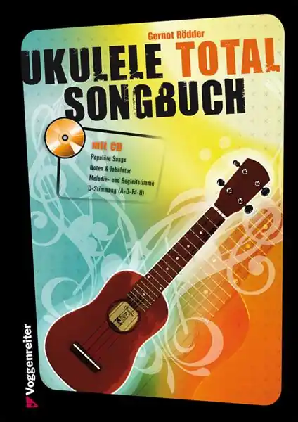 Jetzt Kaufen Gernot Rödder Ukulele Total - das Songbuch (mit CD)