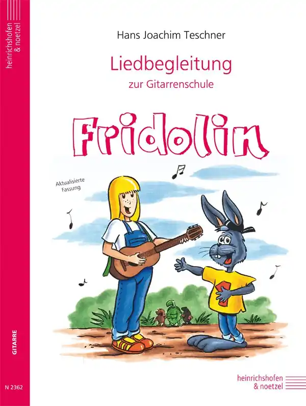 Liedbegleitung zur Gitarrenschule Fridolin Kostenloser Versand
