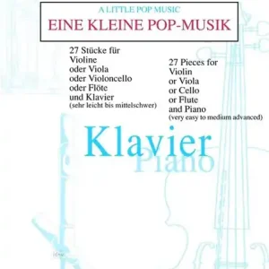 Eine kleine Pop Musik für Klavier Schneller Versand