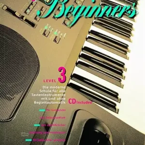 Keyboard for beginners 3, inkl. CD, 49 Seiten Neue Kollektion