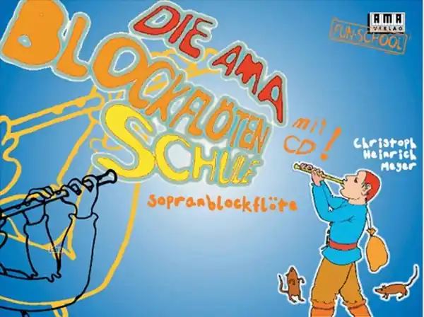 Must-Have Die AMA-Blockflötenschule