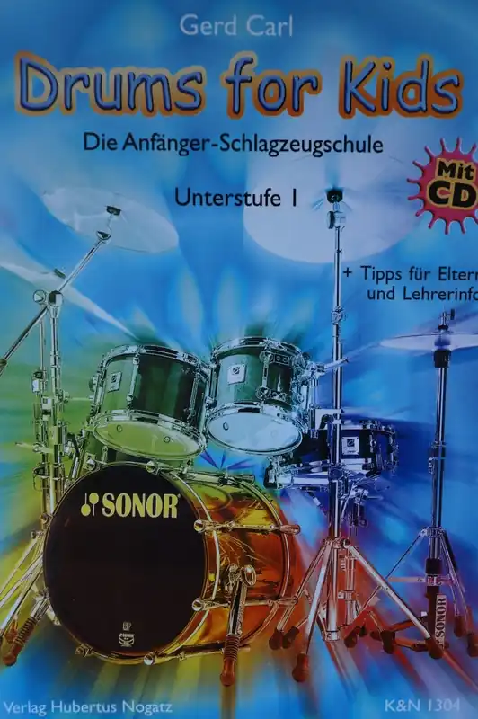 Carl Drums for Kids Die Anfänger-Schlagzeugschule 1 CD K&N1304 Direkt Vom Hersteller