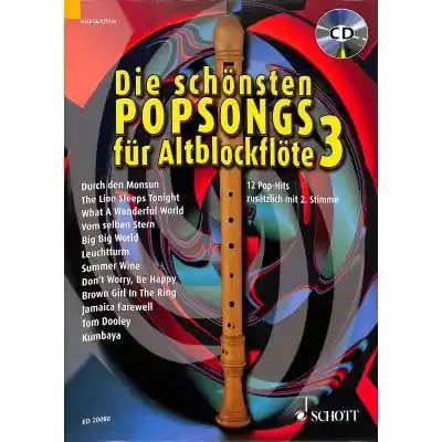 Die schoensten Popsongs 3 Altblockflöte 1-2 CD ED20080 Kracherpreis