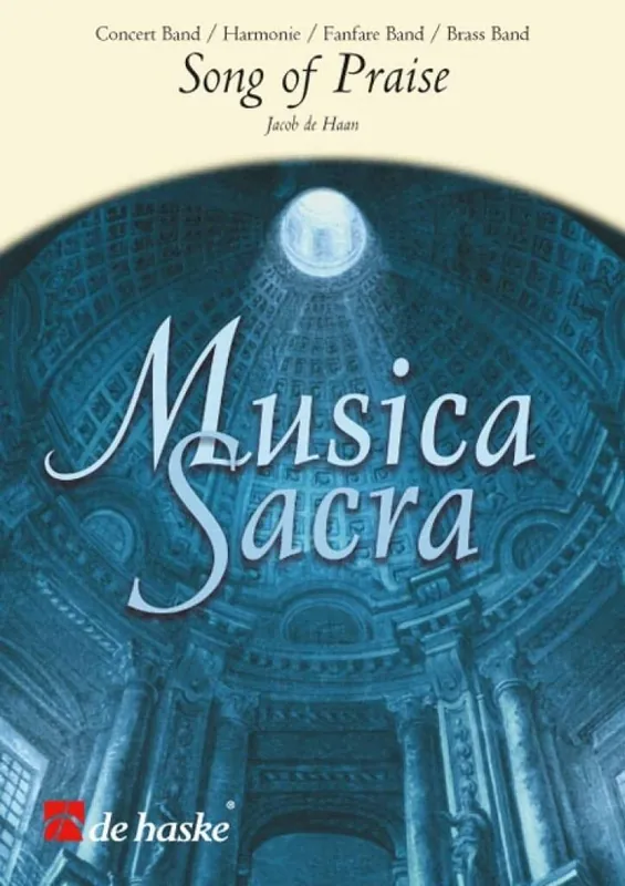 Jacob de Haan Song of Praise Concert Band DHP0870084-015 Must-Have